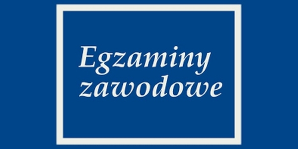 Egzaminy zawodowe